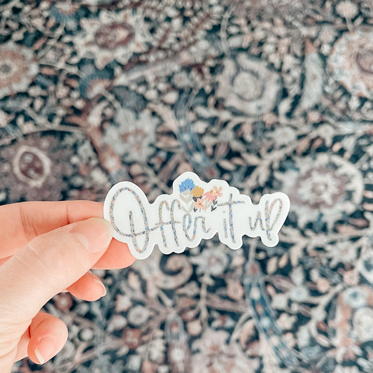 Offer It Up Sticker